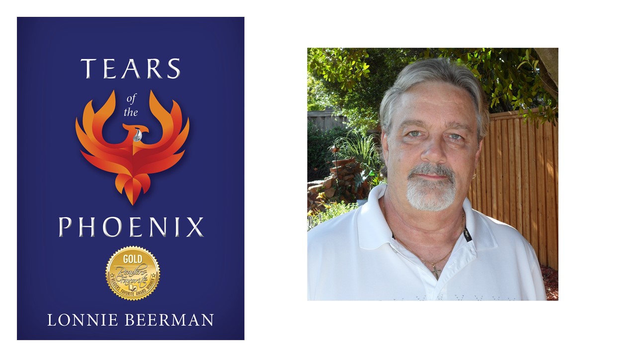 TEARS OF THE PHOENIX by Lonnie Beerman