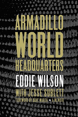 Lone Star Review: ARMADILLO WORLD HEADQUARTERS