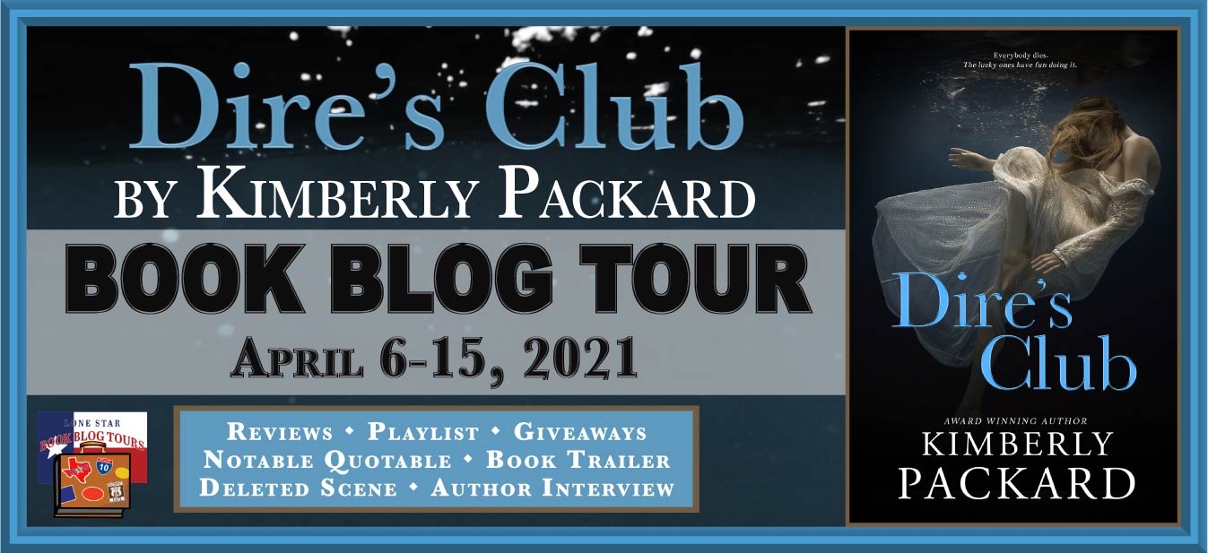 Dire’s Club by Kimberly Packard