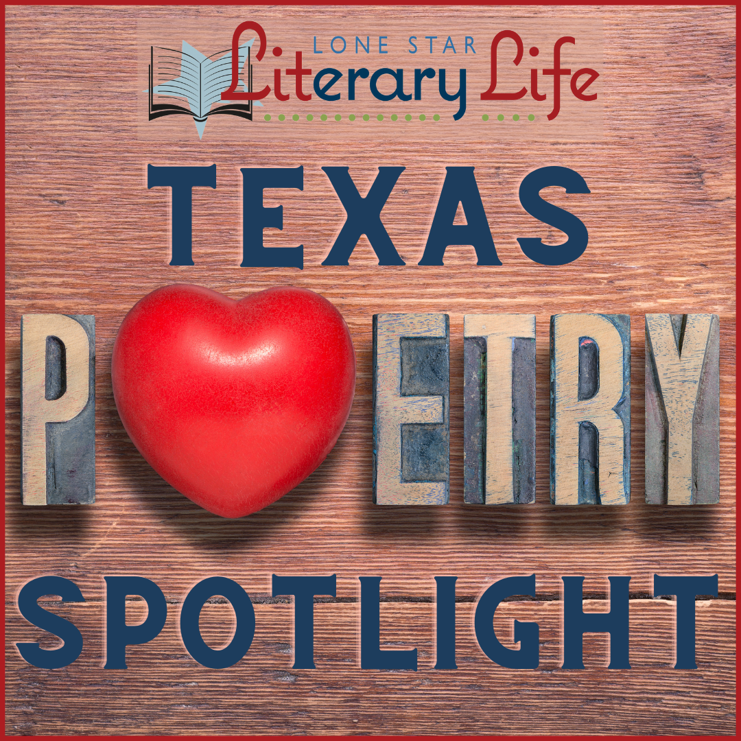 2021 Texas Poetry Spotlight