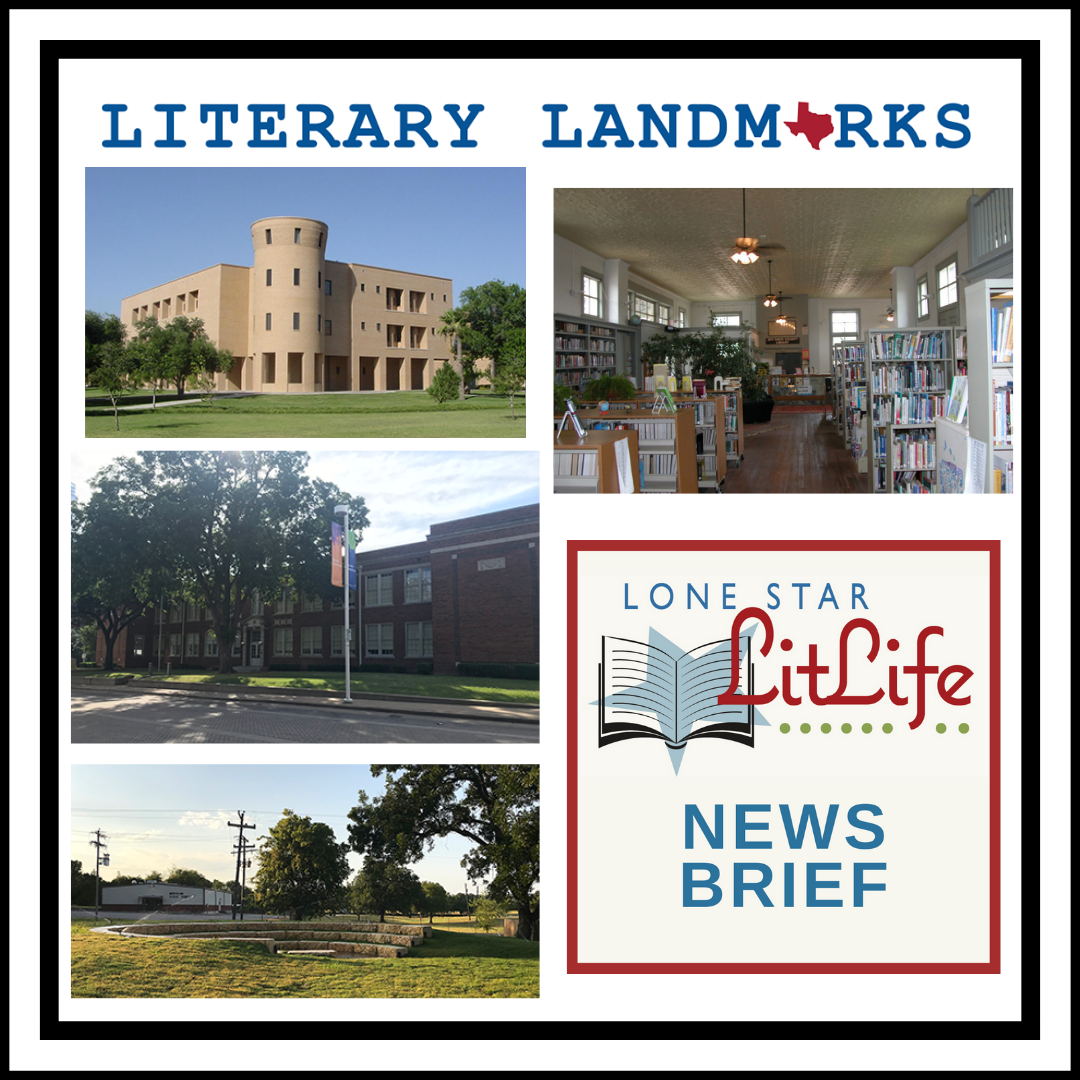 Texas State Library Archive Commission Adds Literary Landmarks