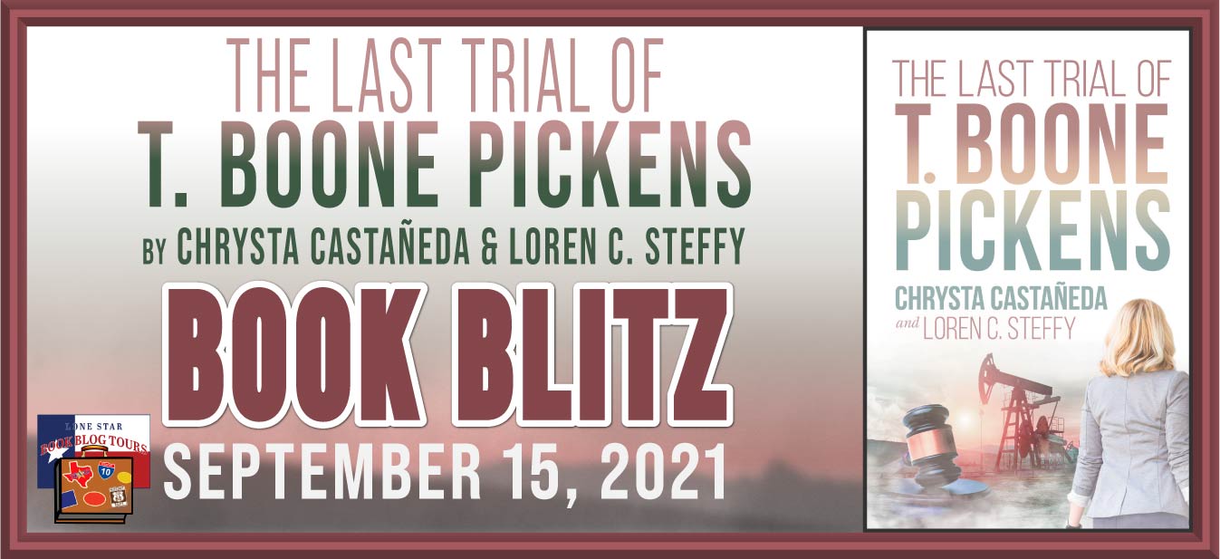 The Last Trial of T. Boone Pickens by Chrysta Castañeda and Loren Steffy