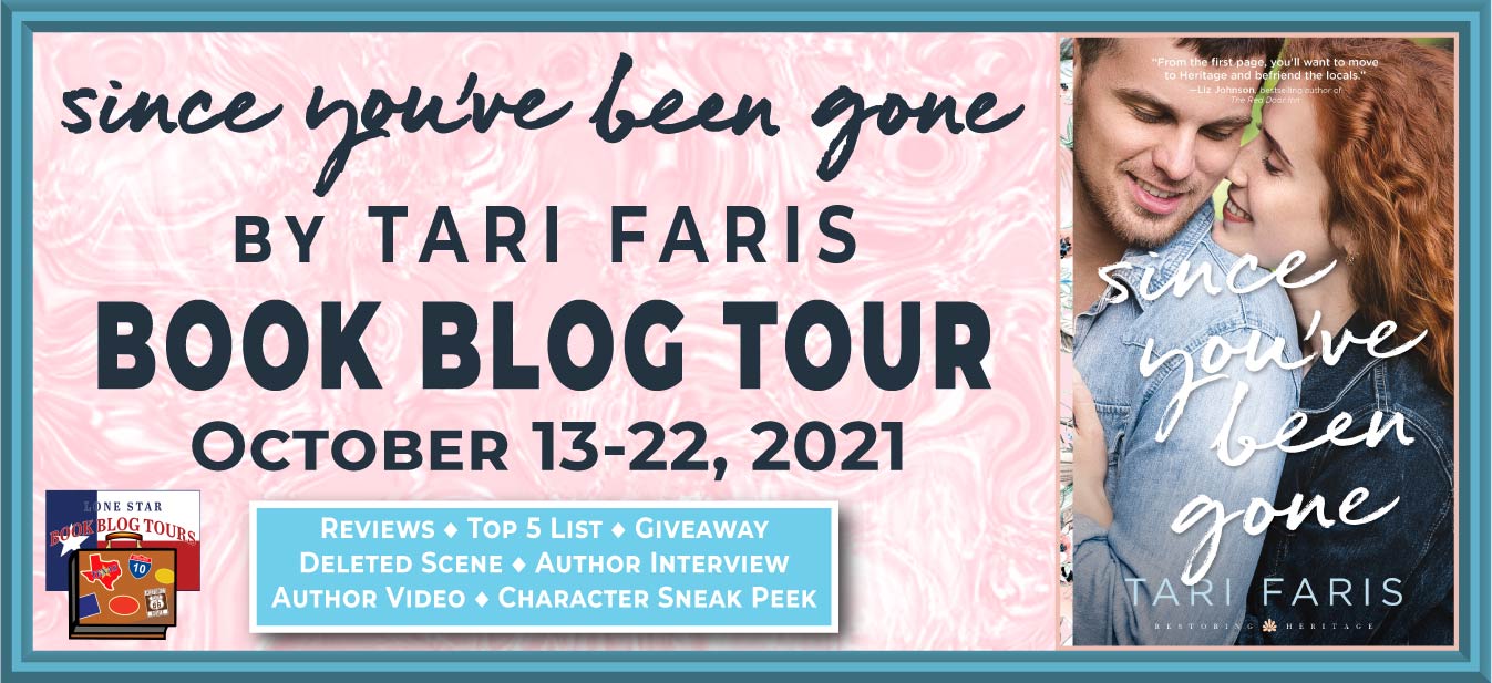 Since You’ve Been Gone by Tari Faris