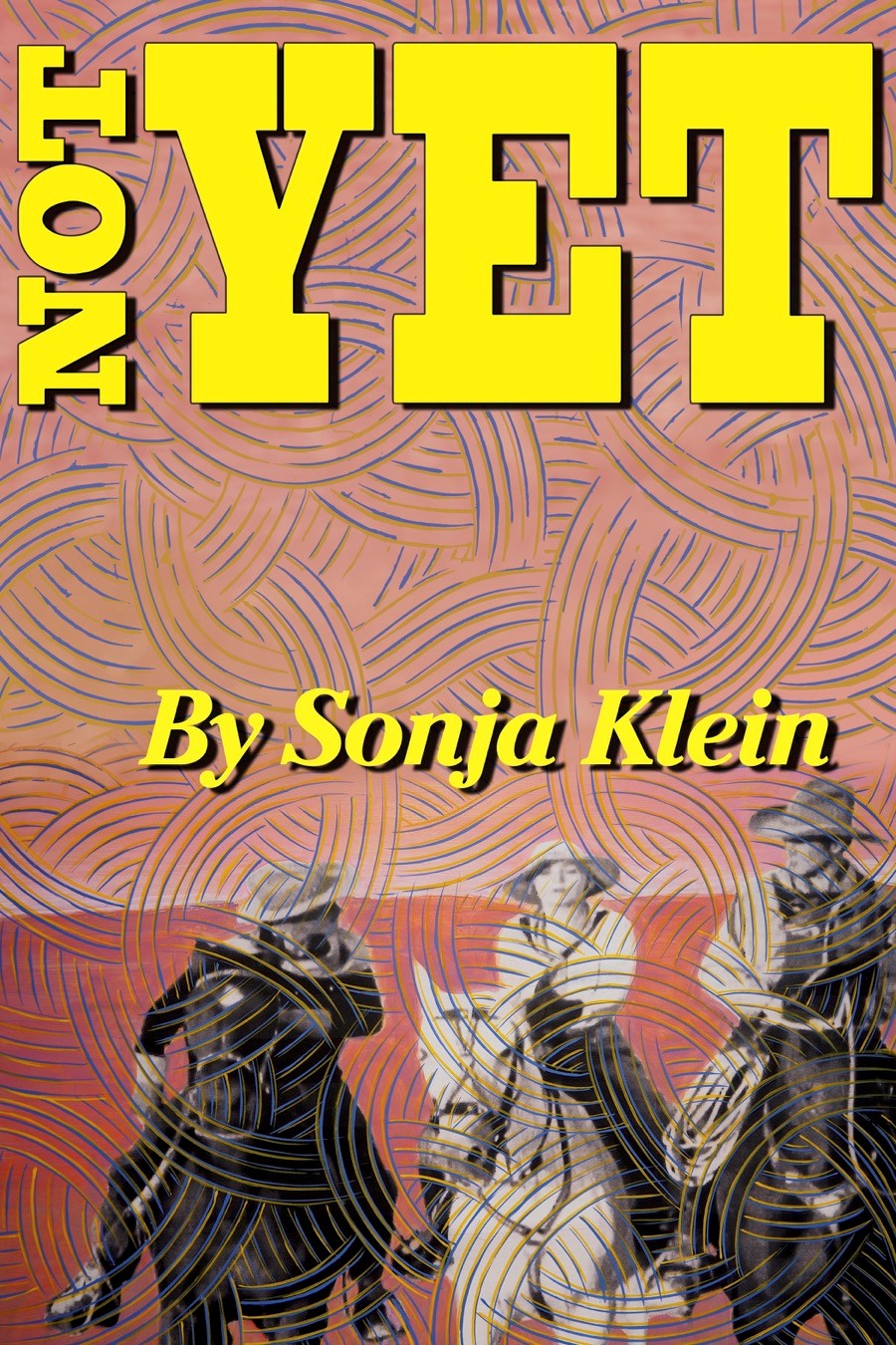 Lone Star Indie Review: NOT YET