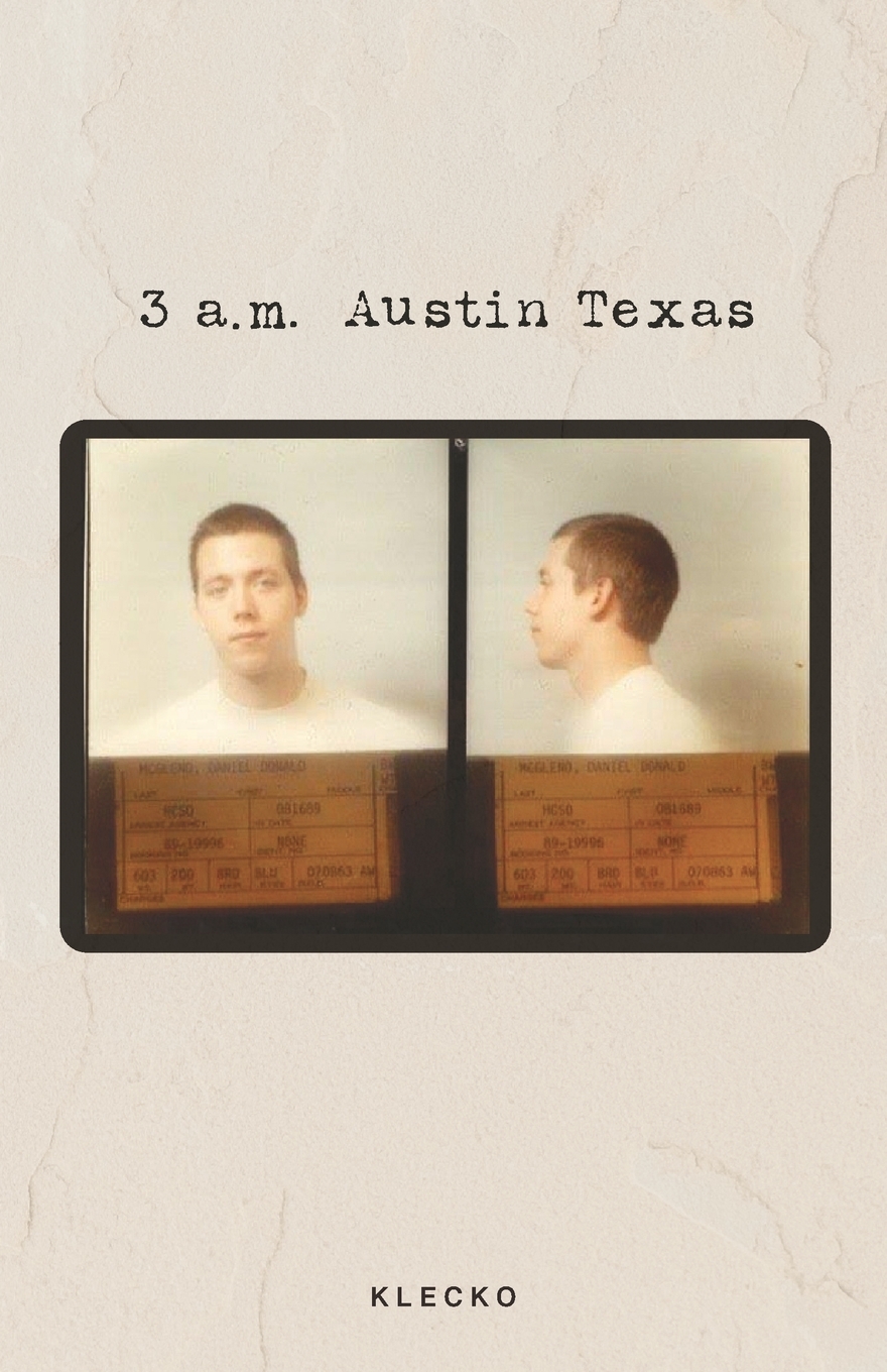 Lone Star Indie Review: 3 A.M. AUSTIN TEXAS