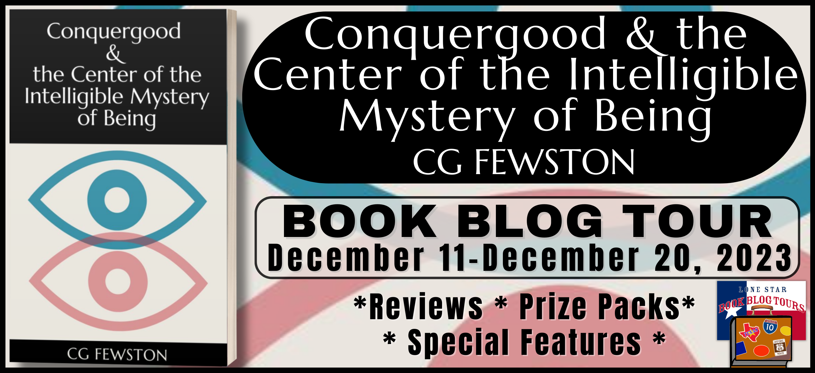 Conquergood & the Center of the Intelligible Mystery of Being by CG Fewston