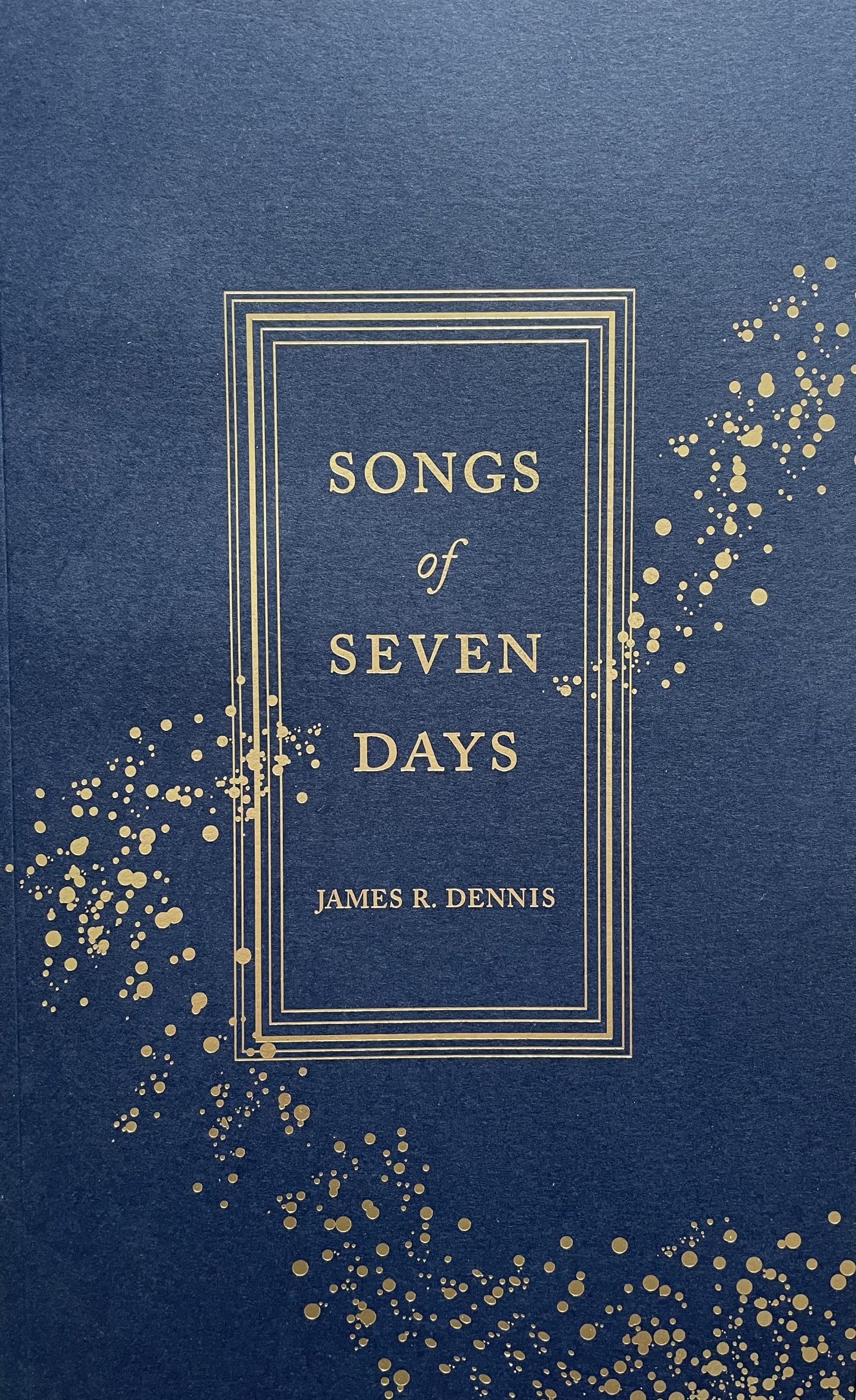 Lone Star Review: SONGS OF SEVEN DAYS