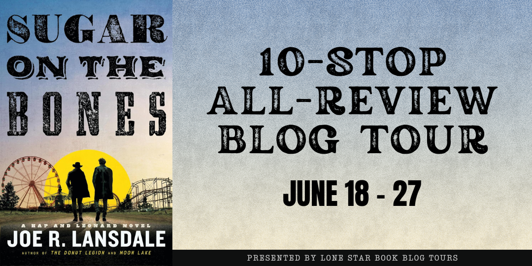 Sugar on the Bones by Joe R. Lansdale