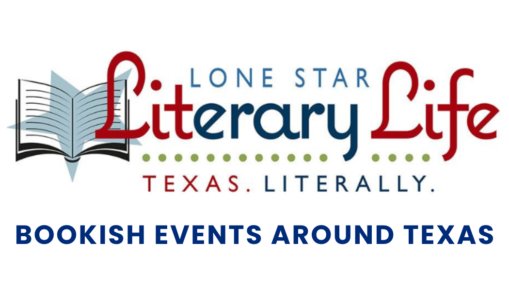 BOOKISH TEXAS June 8, 2024- June 16, 2024