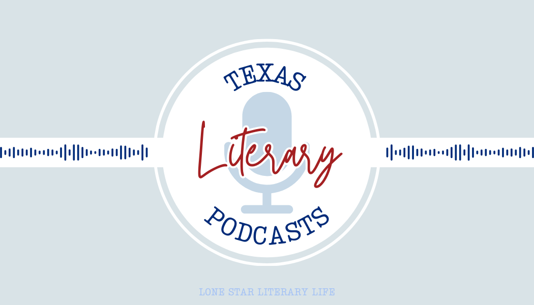 texas_literary_podcasts_-_for_website
